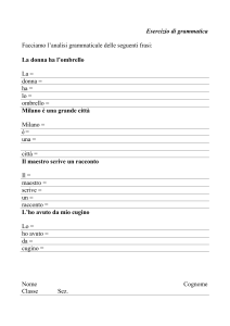 Esercizio di grammatica italiana: Analisi della frase