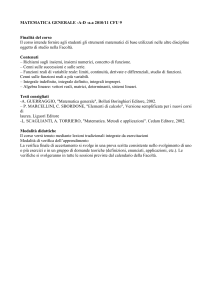 MATEMATICA GENERALE -A-D -a.a 2010/11 CFU 9 Finalità del