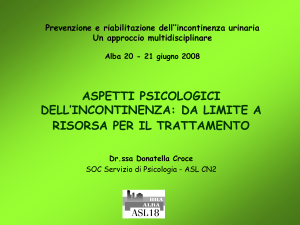 Dott.ssa D. Croce - Aspetti psicologici dell`incontinenza