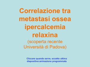 Correlazione tra metastasi ossea ipercalcemia relaxina