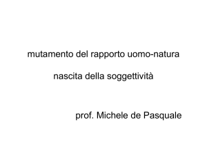 mutamento del rapporto uomo-natura nascita della soggettività