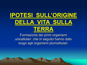 ipotesi sull`origine della vita sulla terra