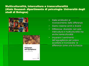 Processi comunicativi , intercultura e transculturalità