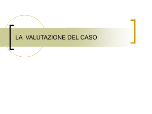 valutazione del caso - Dipartimento di Sociologia