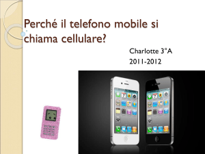 Perché il telefono si chiama cellulare?