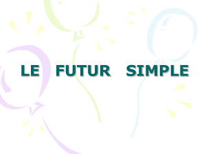 LE FUTUR SIMPLE
