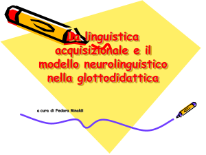 La linguistica acquisizionale e il modello neurolinguistico nella
