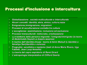 Processi d`inclusione e intercultura Globalizzazione , società