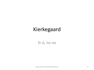 KIERKEGAARD: sì, sì, no, no - Consulenza Filosofica