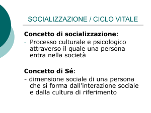 SOCIALIZZAZIONE / CICLO VITALE