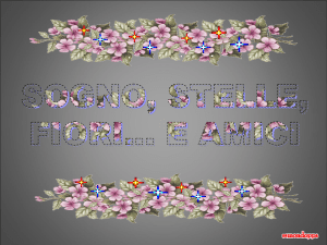 sogni stelle fiori e amici