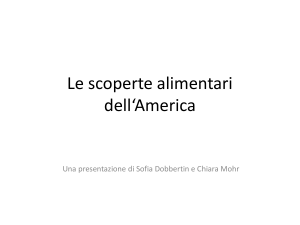 Le scoperte alimentari dell`America
