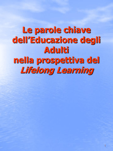 Le parole chiave dell`Educazione degli Adulti nella prospettiva del