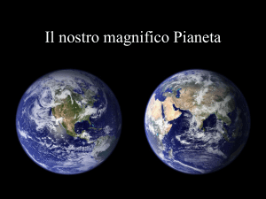 Il nostro magnifico Pianeta