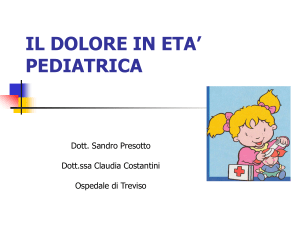 il dolore in eta` pediatrica