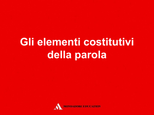Morfologia: Elementi Costitutivi della Parola (Latino e Italiano)