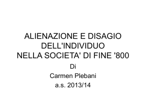 alienazione e disagio dell`individuo nella societa` di fine `800