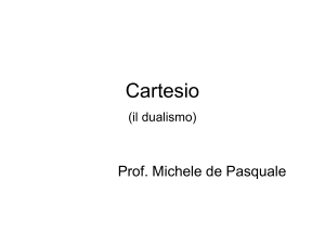 Cartesio (il dualismo) - Digilander