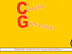 circuiti e giochi elettrici