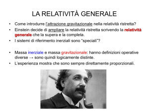 LA RELATIVITÀ GENERALE