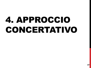 4. Approccio concertativo - Dipartimento di Scienze Politiche e
