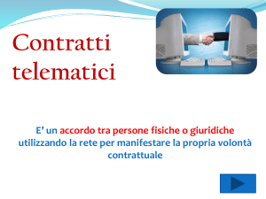 E` un accordo tra persone fisiche o giuridiche utilizzando la rete per
