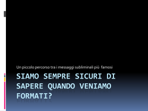 Siamo sempre sicuri di sapere quando veniamo formati?