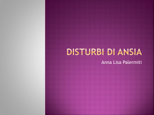 disturbi di ansia - Dipartimento di Scienze Politiche e Sociali