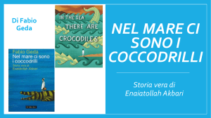 Nel mare ci sono i coccodrilli