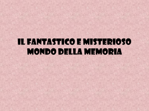 IL fantastico e misterioso MONDO DELLA MEMORIA