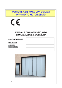 Manuale montaggio, uso e manutenzione portone a libro LG