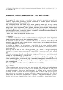 Probabilità, statistica, combinatorica: l`altra metà del cielo
