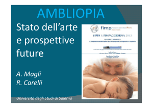 Stato dell`arte e prospettive future future