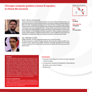 Chirurgia computer guidata e lavoro di squadra: la chiave del
