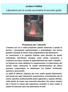La luce e l`ottica Laboratorio per la scuola secondaria di secondo