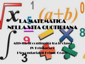 LA MATEMATICA NELLA VITA QUOTIDIANA