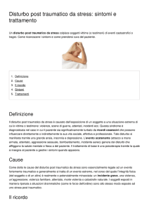 Disturbo post traumatico da stress: sintomi e trattamento
