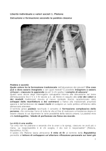 Libertà individuale e valori sociali 1. Platone Istruzione e formazione