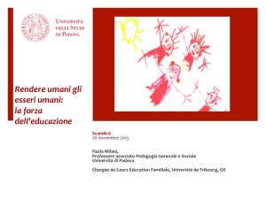 Rendere umani gli esseri umani: la forza dell`educazione