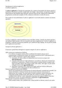Introduzione al software applicativo Il software applicativo ll software