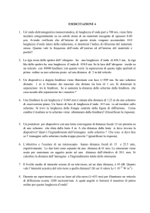 ESERCITAZIONE 4 1. Un`onda elettromagnetica monocromatica, di