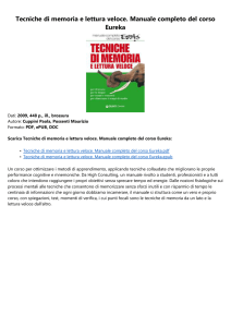 Tecniche di memoria e lettura veloce. Manuale completo del corso