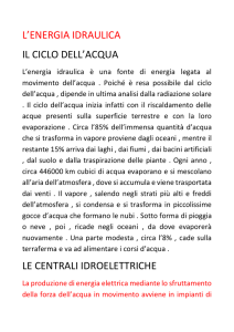 l`energia idraulica il ciclo dell`acqua le centrali idroelettriche