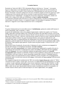 La musica barocca Il periodo tra l`inizio del 1600 il