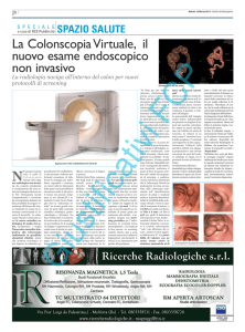La ColonscopiaVirtuale, il nuovo esame endoscopico non invasivo