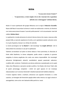 - “A cosa serve invece il teatro”? - “A sopravvivere, a vivere meglio e