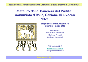 La relazione del restauro a cura di Tessili Antichi srl