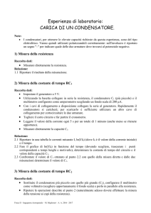 Esperienza di laboratorio: CARICA DI UN CONDENSATORE.