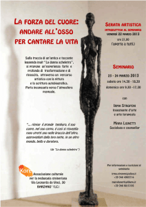 la forza del cuore andare all `osso per cantare la vita