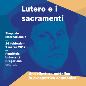Lutero ei sacramenti - Pontificia Università Gregoriana
